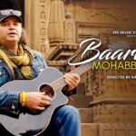 बारिशां मोहब्बत वाली Baarishan Mohabbat Wali Lyrics in Hindi – Mohit Chauhan