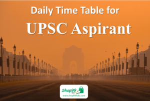 Daily Time Table for a UPSC Aspirant