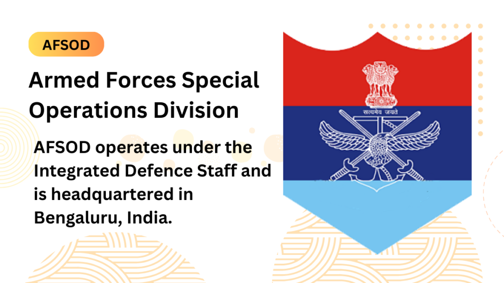 Armed Forces Special Operations Division (AFSOD)